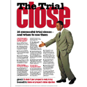 The Trial Close