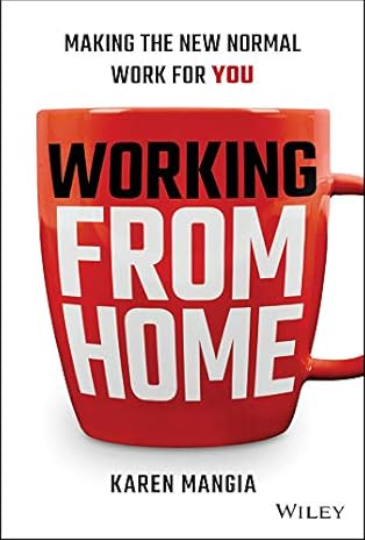Cover of “Working from Home” by Karen Mangia.